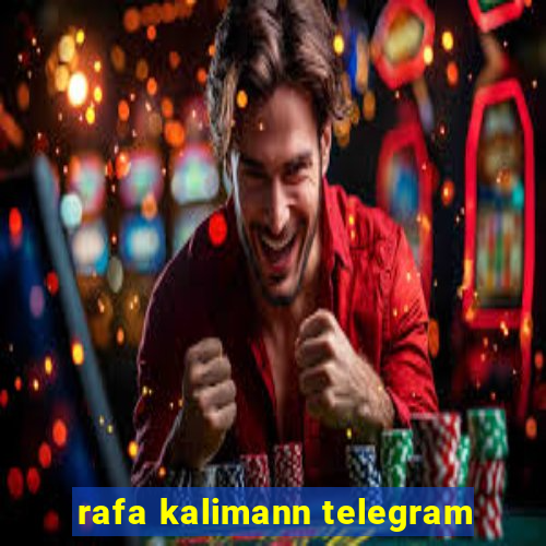 rafa kalimann telegram